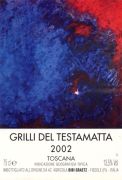 Toscana_Grilli del Testamatta 2002